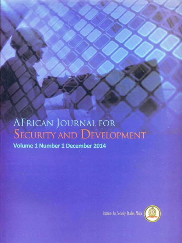 African Journal for Security And Development, Volume 1 Number 1