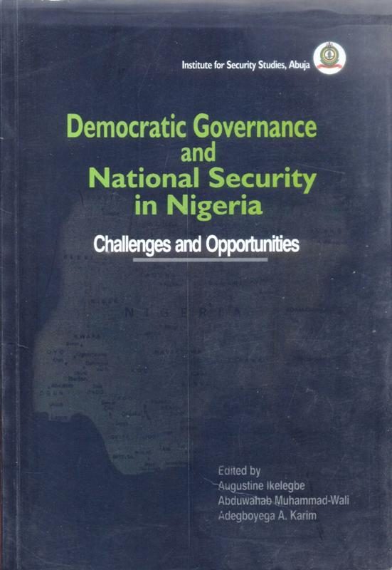 Democratic Governance and National Security in Nigeria